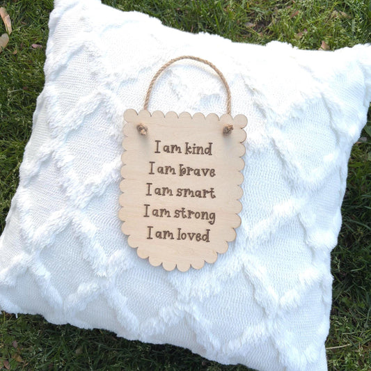 Kids Affirmation Wall Sign | I Am Kind, Brave, Smart, Loved | Positive Quote Wood Decor Nursery Classroom Wall Hanging | Daily Reminder Sign